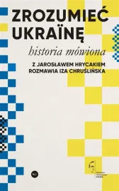 zrozumiec-ukraine-historia-mowiona