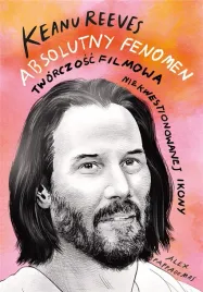 keanu-reeves-absolutny-fenomen-alex-pappademas