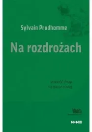 na-rozdrozach-sylvain-prudhomme