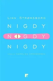 nigdy-nigdy-nigdy-linn-stromsborg