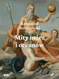 mity-morz-i-oceanow-krzysztof-baranowski