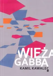 wieza-gabba-kamil-kawalewc
