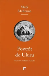 powrot-do-uluru-mark-mckenna