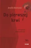 do-pierwszej-krwi-amlie-nothomb