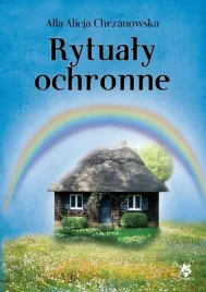 rytualy-ochronne-w-3-alla-alicja-chrzanowska