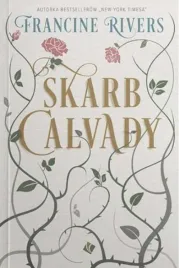 skarb-calvady-francine-rivers