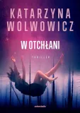w-otchlani-katarzyna-wolwowicz