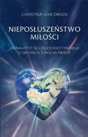 nieposluszenstwo-milosci-christina-von-dreien