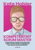 kompetentny-scrum-master-kate-hobler