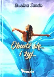 obudz-sie-i-zyj-ewelina-sando