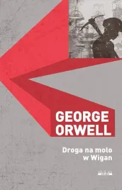 droga-na-molo-w-wigan-george-orwell