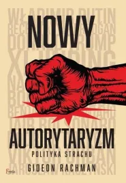 nowy-autorytaryzm-polityka-strachu