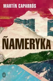 nameryka-martn-caparros-wojciech-charchalis