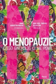 o-menopauzie-czego-ginekolog-ci-nie-powie