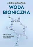 woda-bioniczna-ulrich-warnke-florian-warnke