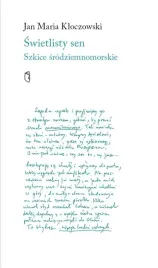 swietlisty-sen-szkice-srodziemnomorski