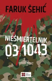 niesmiertelnik-03-1043-faruk-sehic