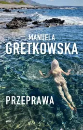 przeprawa-manuela-gretkowska