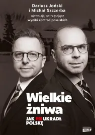 wielkie-zniwa-jak-pis-ukradl-polske