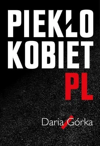 pieklo-kobiet-daria-gorka