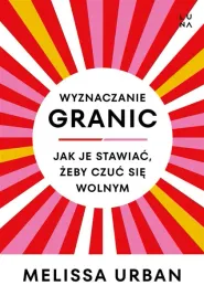 wyznaczanie-granic-melissa-urban-anna-wajcowicz