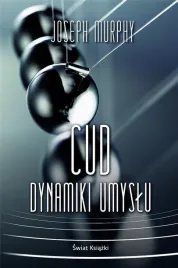 cud-dynamiki-umyslu-br-joseph-murphy
