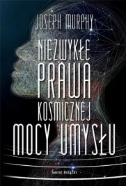 niezwykle-prawa-kosmicznej-mocy-umyslu