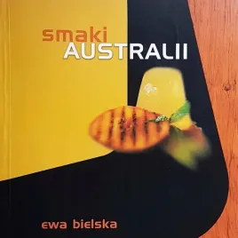 smaki-australii-ewa-bielska