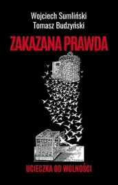 zakazana-prawda-ucieczka-od-wolnosci