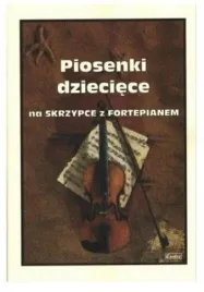 piosenki-dzieciece-na-skrzypce-z-fortepianem