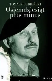 osiemdziesiat-plus-minus-tomasz-lubienski