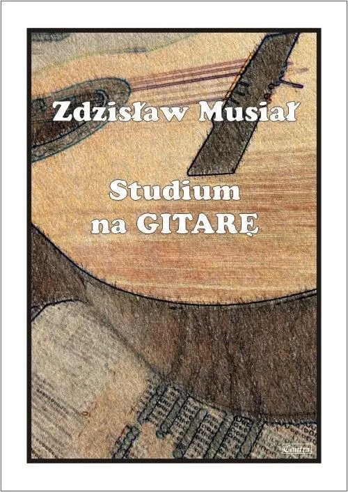 studium-na-gitare-zdzislaw-musial