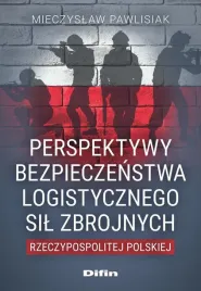 perspektywy-bezpieczenstwa-logistycznego-sil