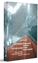 od-wydzialu-propagandy-filmowej-do-centralnego