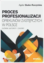 proces-profesjonalizacji-opiekunow-zastepczych
