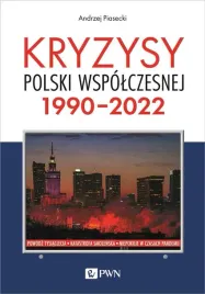 kryzysy-polski-wspolczesnej-1990-2022