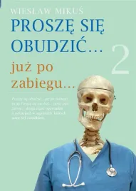 prosze-sie-obudzic-juz-po-zabiegu