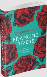 purpurowa-nic-w-2023-francine-rivers