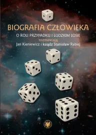 biografia-czlowieka-o-roli-przypadku-i-ludzkim