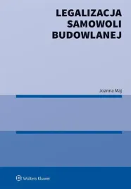 legalizacja-samowoli-budowlanej-joanna-maj
