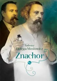 znachor-tadeusz-dolega-mostowicz