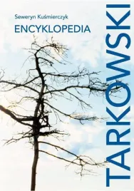 tarkowski-encyklopedia-seweryn-kusmierczyk