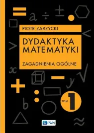 dydaktyka-matematyki-t-1-zagadnienia-ogolne