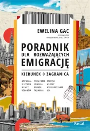 poradnik-dla-rozwazajacych-emigracje-ewelina-gac