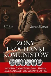 zony-i-kochanki-komunistow-iwona-kienzler