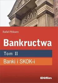 bankructwa-t-2-banki-i-skok-i-rafal-plokarz