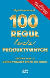 100-regul-ludzi-produktywnych-nigel-cumberland