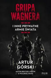 grupa-wagnera-i-inne-prywatne-armie-swiata