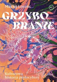 grzybobranie-kulturowa-historia-psylocybiny
