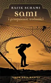 sami-i-pragnienie-wolnosci-rafik-schami
